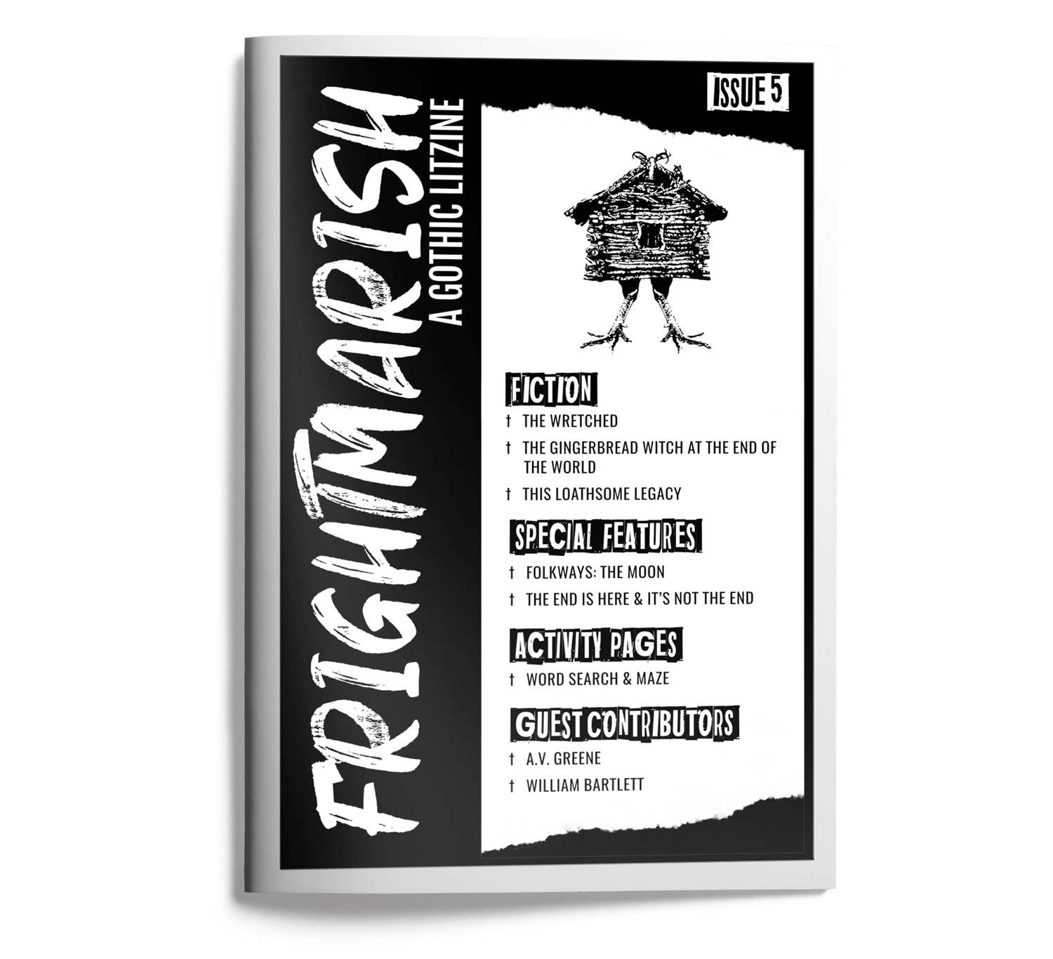 Cover for Issue 5 of Frightmarish Zine with a black & white Baba Yaga hut